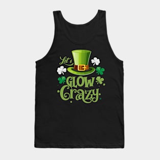 Let's Glow Crazy Tank Top